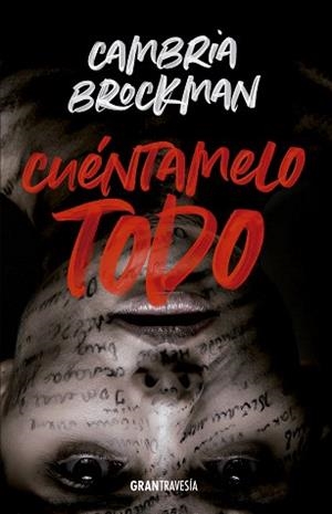 CUÉNTAMELO TODO | 9788412030488 | BROCKMAN,CAMBRIA | Libreria Geli - Librería Online de Girona - Comprar libros en catalán y castellano