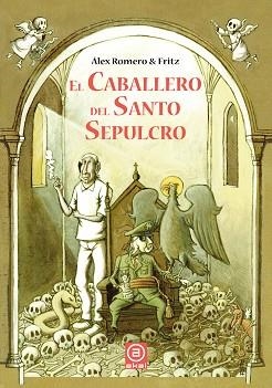 EL CABALLERO DEL SANTO SEPULCRO | 9788446047926 | ROMERO RECHE,ALEJANDRO/OLIVERA ALMOZARA,RICARDO | Llibreria Geli - Llibreria Online de Girona - Comprar llibres en català i castellà