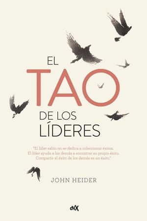 EL TAO DE LOS LÍDERES | 9788494980633 | HEIDER,JOHN | Llibreria Geli - Llibreria Online de Girona - Comprar llibres en català i castellà