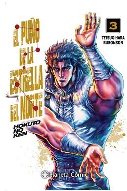 EL PUÑO DE LA ESTRELLA DEL NORTE(HOKUTO NO KEN) Nº 03/18 | 9788491739005 | HARA,TETSUO/BURONSON | Llibreria Geli - Llibreria Online de Girona - Comprar llibres en català i castellà