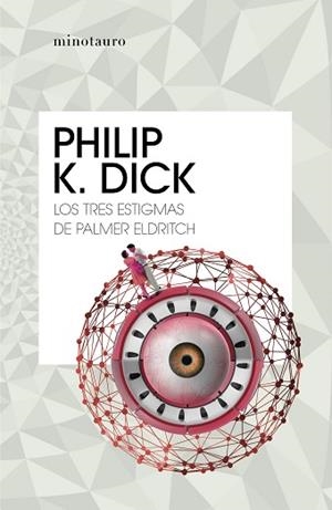 LOS TRES ESTIGMAS DE PALMER ELDRITCH | 9788445007150 | DICK,PHILIP K. | Libreria Geli - Librería Online de Girona - Comprar libros en catalán y castellano