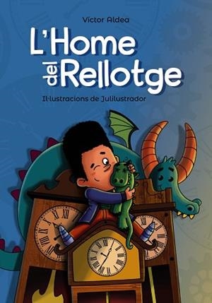 L'HOME DEL RELLOTGE | 9788448947767 | ALDEA,VÍCTOR | Libreria Geli - Librería Online de Girona - Comprar libros en catalán y castellano