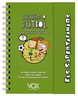 ELS SUPERTAFANERS.JUGUEM A FUTBOL | 9788499743271 | Llibreria Geli - Llibreria Online de Girona - Comprar llibres en català i castellà