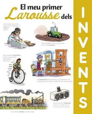 EL MEU PRIMER LAROUSSE DEL INVENTS | 9788417720629 | Libreria Geli - Librería Online de Girona - Comprar libros en catalán y castellano