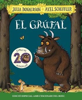 EL GRÚFAL.EDICIÓ ESPECIAL 20 ANIVERSARI | 9788499062853 | DONALDSON,JULIA/SCHEFFLER,AXEL | Libreria Geli - Librería Online de Girona - Comprar libros en catalán y castellano