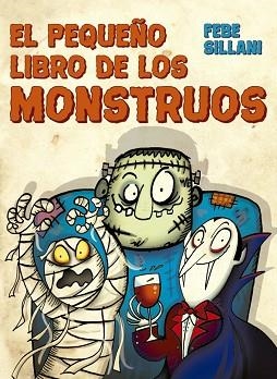 EL PEQUEÑO LIBRO DE LOS MONSTRUOS | 9788491453055 | SILLANI,FEBE | Libreria Geli - Librería Online de Girona - Comprar libros en catalán y castellano