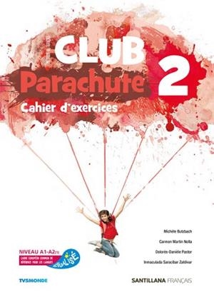CLUB PARACHUTE-2(PACK CAHIER D'EXERCICES.NIVEAU A1-A2) | 9788490494004 |   | Llibreria Geli - Llibreria Online de Girona - Comprar llibres en català i castellà