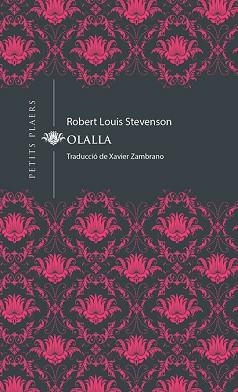 OLALLA(CATALÀ) | 9788417998073 | STEVENSON,ROBERT LOUIS | Llibreria Geli - Llibreria Online de Girona - Comprar llibres en català i castellà