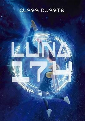 LUNA 174 | 9788424665265 | DUARTE,CLARA | Libreria Geli - Librería Online de Girona - Comprar libros en catalán y castellano