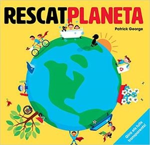 RESCAT PLANETA | 9788426145703 | GEORGE,PATRICK | Libreria Geli - Librería Online de Girona - Comprar libros en catalán y castellano