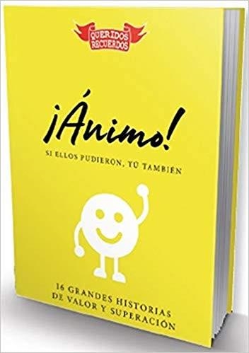 ÁNIMO! SI ELLOS PUDIERON,TÚ TAMBIÉN.16 GRANDES HISTORIAS DE VALOR Y SUPERACIÓN | 9788412040340 | CHANDRO RAMÍREZ, JUAN CARLOS | Llibreria Geli - Llibreria Online de Girona - Comprar llibres en català i castellà