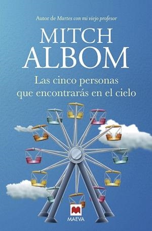 LAS CINCO PERSONAS QUE ENCONTRARÁS EN EL CIELO | 9788417708580 | ALBOM,MITCH | Llibreria Geli - Llibreria Online de Girona - Comprar llibres en català i castellà