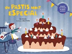 UN PASTÍS MOLT ESPECIAL | 9788417756444 | MASSONS SOLER,LAIA | Libreria Geli - Librería Online de Girona - Comprar libros en catalán y castellano