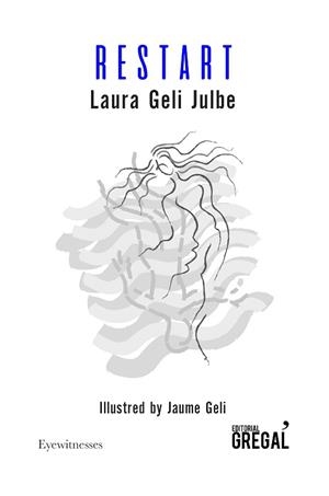 RESTART | 9788418063121 | GELI JULBE,LAURA | Llibreria Geli - Llibreria Online de Girona - Comprar llibres en català i castellà