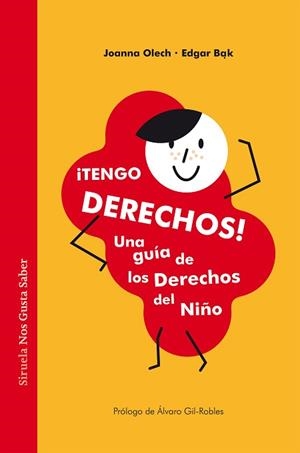 TENGO DERECHOS! | 9788417860943 | OLECH,JOANNA/BAK,EDGAR | Libreria Geli - Librería Online de Girona - Comprar libros en catalán y castellano