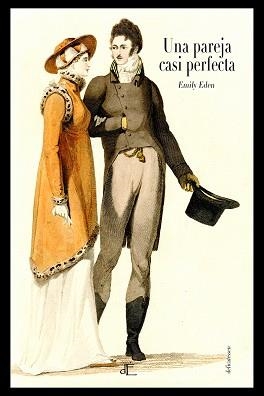 UNA PAREJA CASI PERFECTA | 9788494687532 | EDEN,EMILY | Libreria Geli - Librería Online de Girona - Comprar libros en catalán y castellano