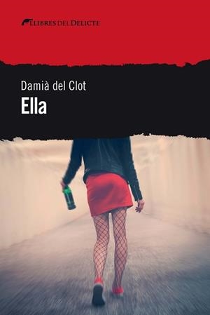 ELLA(CATALÀ) | 9788412062526 | DEL CLOT,DAMIÀ | Libreria Geli - Librería Online de Girona - Comprar libros en catalán y castellano