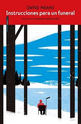 INSTRUCCIONES PARA UN FUNERAL | 9788417517427 | MEANS,DAVID | Libreria Geli - Librería Online de Girona - Comprar libros en catalán y castellano