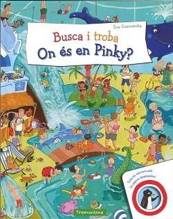 BUSCA I TROBA.ON ÉS EN PINKY? | 9788417303433 | CZERWENKA,EVA | Libreria Geli - Librería Online de Girona - Comprar libros en catalán y castellano