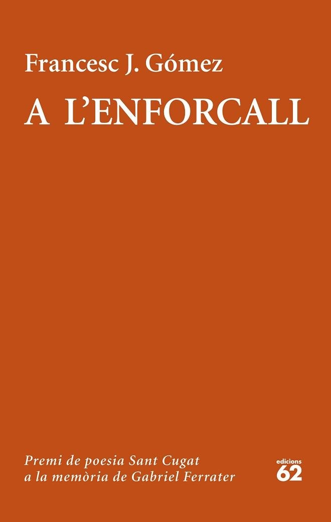 A L'ENFORCALL | 9788429777918 | GÓMEZ,FRANCESC J. | Llibreria Geli - Llibreria Online de Girona - Comprar llibres en català i castellà