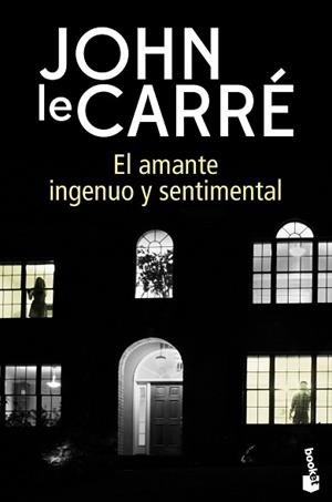 EL AMANTE INGENUO Y SENTIMENTAL | 9788408216599 | LE CARRÉ,JOHN | Libreria Geli - Librería Online de Girona - Comprar libros en catalán y castellano