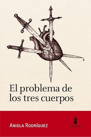 EL PROBLEMA DE LOS TRES CUERPOS | 9788412092004 | RODRÍGUEZ,ANIELA | Libreria Geli - Librería Online de Girona - Comprar libros en catalán y castellano