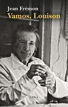 VAMOS,LOUISON | 9788494796678 | FRÉMON,JEAN | Llibreria Geli - Llibreria Online de Girona - Comprar llibres en català i castellà