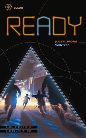 READY.ELIJAH.ELIGE TU PROPIA AVENTURA | 9788469848661 | FÉRET-FLEURY,MADELEINE/HULLOT-GUIOT,MARUSHKA | Libreria Geli - Librería Online de Girona - Comprar libros en catalán y castellano