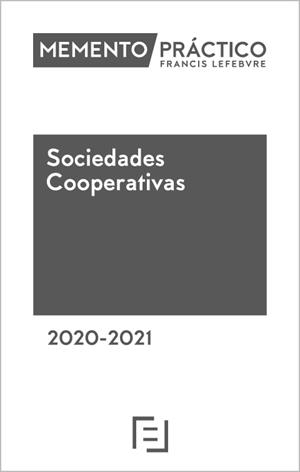 MEMENTO PRACTICO SOCIEDADES COOPERATIVAS 2020-2021 | 9788417985318 | Llibreria Geli - Llibreria Online de Girona - Comprar llibres en català i castellà