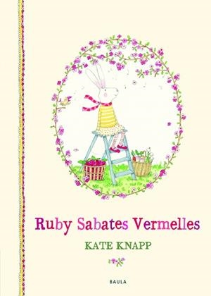 RUBY SABATES VERMELLES | 9788447937660 | KNAPP,KATE | Llibreria Geli - Llibreria Online de Girona - Comprar llibres en català i castellà