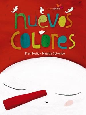 NUEVOS COLORES | 9788493786304 | NUÑO DEL VALLE, FRANCISCO MANUEL | Llibreria Geli - Llibreria Online de Girona - Comprar llibres en català i castellà