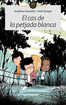 EL CAS DE LA PETJADA BLANCA | 9788416844975 | LLAURADÓ,JOSEFINA/SUNYER,JORDI | Libreria Geli - Librería Online de Girona - Comprar libros en catalán y castellano
