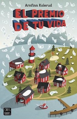 EL PREMIO DE TU VIDA | 9788408217244 | KOLERUD,ARNFINN | Llibreria Geli - Llibreria Online de Girona - Comprar llibres en català i castellà