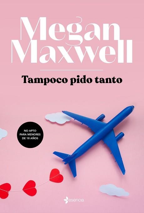 TAMPOCO PIDO TANTO | 9788408217145 | MAXWELL,MEGAN | Libreria Geli - Librería Online de Girona - Comprar libros en catalán y castellano