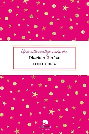 UNA CITA CONTIGO CADA DÍA.DIARIO A 3 AÑOS | 9788417568818 | CHICA,LAURA | Llibreria Geli - Llibreria Online de Girona - Comprar llibres en català i castellà