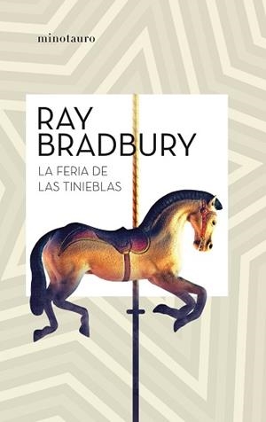 LA FERIA DE LAS TINIEBLAS | 9788445007457 | BRADBURY,RAY | Libreria Geli - Librería Online de Girona - Comprar libros en catalán y castellano