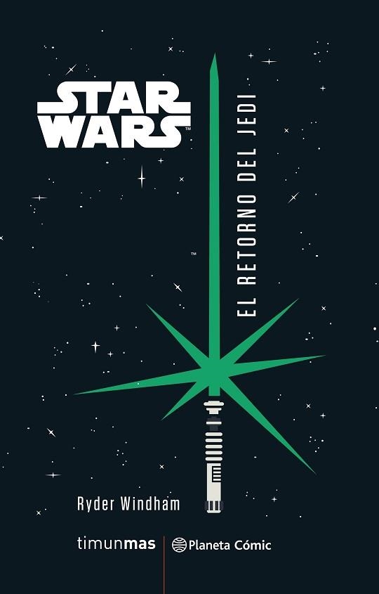 STAR WARS EL RETORNO DEL JEDI (NOVELA) | 9788491737995 | WINDHAM,RYDER | Libreria Geli - Librería Online de Girona - Comprar libros en catalán y castellano