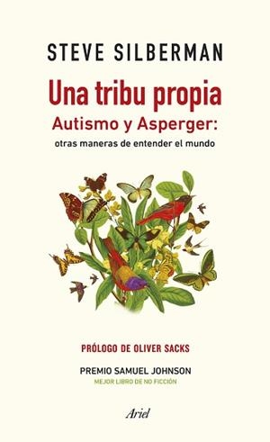 UNA TRIBU PROPIA.AUTISMO Y ASPERGER:OTRAS MANERAS DE ENTENDER EL MUNDO | 9788434431515 | SILBERMAN,STEVE | Libreria Geli - Librería Online de Girona - Comprar libros en catalán y castellano