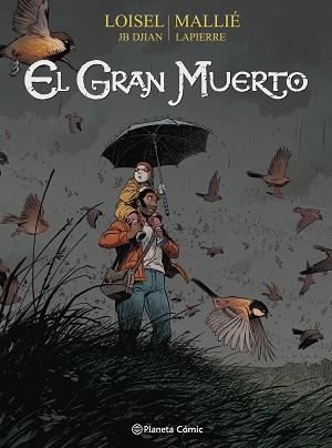 EL GRAN MUERTO Nº 02 | 9788491460770 | LOISEL,REGIS/JB DJIAN | Libreria Geli - Librería Online de Girona - Comprar libros en catalán y castellano