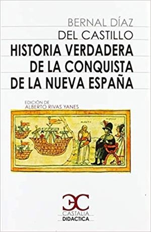 HISTORIA VERDADERA DE LA CONQUISTA DE LA NUEVA ESPAÑA | 9788497408295 | DIAZ DEL CASTILLO,BERNAL | Libreria Geli - Librería Online de Girona - Comprar libros en catalán y castellano