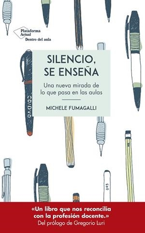 SILENCIO,SE ENSEÑA | 9788417622312 | FUMAGALLI, MICHELE | Llibreria Geli - Llibreria Online de Girona - Comprar llibres en català i castellà