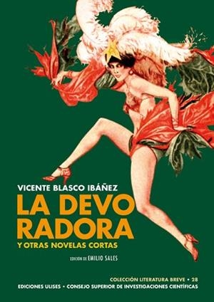 LA DEVORADORA Y OTRAS NOVELAS CORTAS | 9788416300723 | BLASCO IBÁÑEZ,VICENTE | Libreria Geli - Librería Online de Girona - Comprar libros en catalán y castellano