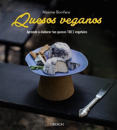QUESOS VEGANOS | 9788441541900 | BONIFACE,MAXIME | Llibreria Geli - Llibreria Online de Girona - Comprar llibres en català i castellà