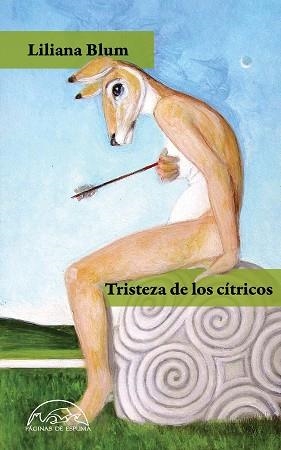 TRISTEZA DE LOS CÍTRICOS | 9788483932636 | BLUM,LILIANA | Libreria Geli - Librería Online de Girona - Comprar libros en catalán y castellano