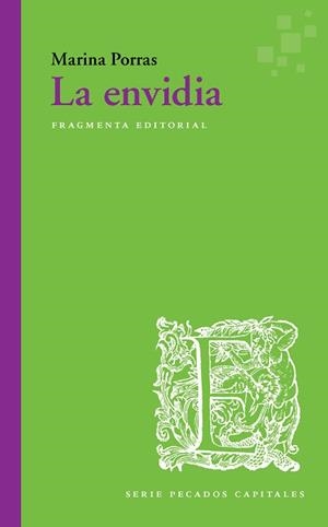 LA ENVIDIA | 9788417796129 | PORRAS,MARINA | Llibreria Geli - Llibreria Online de Girona - Comprar llibres en català i castellà