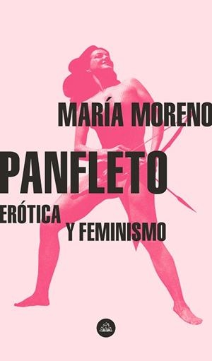 PANFLETO. ERÓTICA Y FEMINISMO(MAPA DE LAS LENGUAS) | 9788439736288 | MORENO,MARÍA | Llibreria Geli - Llibreria Online de Girona - Comprar llibres en català i castellà