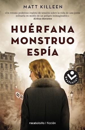 HUÉRFANA,MONSTRUO,ESPÍA | 9788416859610 | KILLEEN,MATT | Llibreria Geli - Llibreria Online de Girona - Comprar llibres en català i castellà