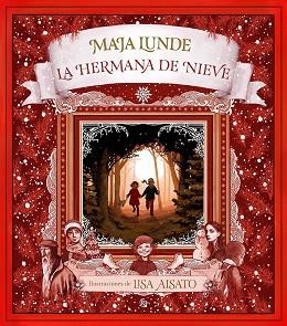 LA HERMANA DE NIEVE | 9788417736491 | AISATO,LISA/LUNDE,MAJA | Libreria Geli - Librería Online de Girona - Comprar libros en catalán y castellano