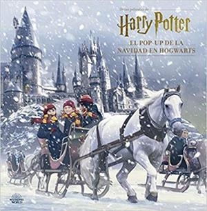 HARRY POTTER:EL POP-UP DE LA NAVIDAD EN HOGWARTS | 9788467937558 | Llibreria Geli - Llibreria Online de Girona - Comprar llibres en català i castellà