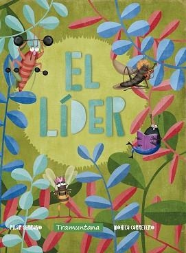 EL LÍDER | 9788417303310 | SERRANO,PILAR/CARRETERA,MÓNICA | Libreria Geli - Librería Online de Girona - Comprar libros en catalán y castellano